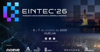 EINTEC regresa a Huelva para abordar el impacto real de la tecnología en la industria