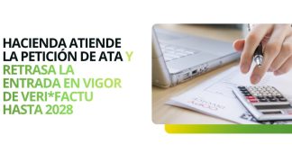 Hacienda atiende la petición de ATA y retrasa la entrada en vigor de Veri*Factu hasta 2028