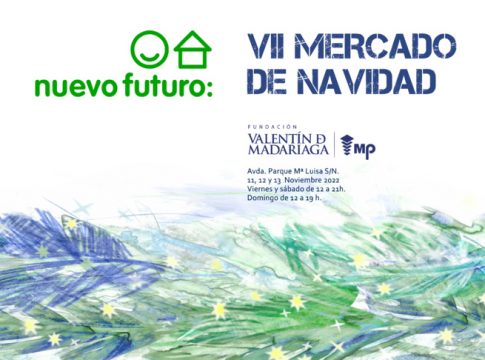 Nuevo Futuro inaugura la navidad en Sevilla con su  VII Mercado de Navidad, en el que se podrán hacer compras solidarias para ayudar a su labor social