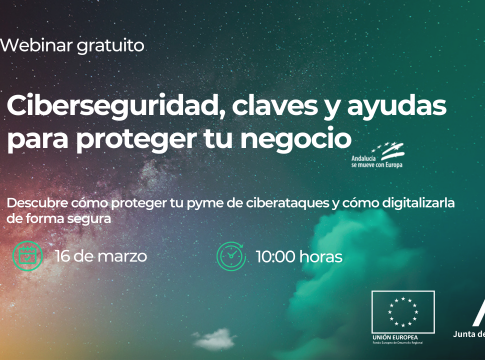 <strong>WEBINAR 5 – ‘Ciberseguridad: claves y ayudas para proteger tu negocio’ </strong>