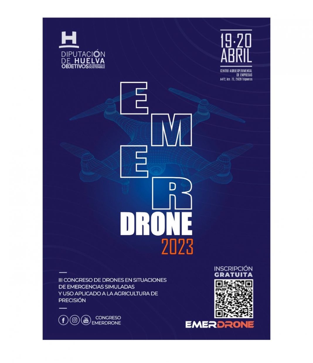 III Congreso de drones en situaciones de emergencias simuladas y uso aplicado a la agricultura