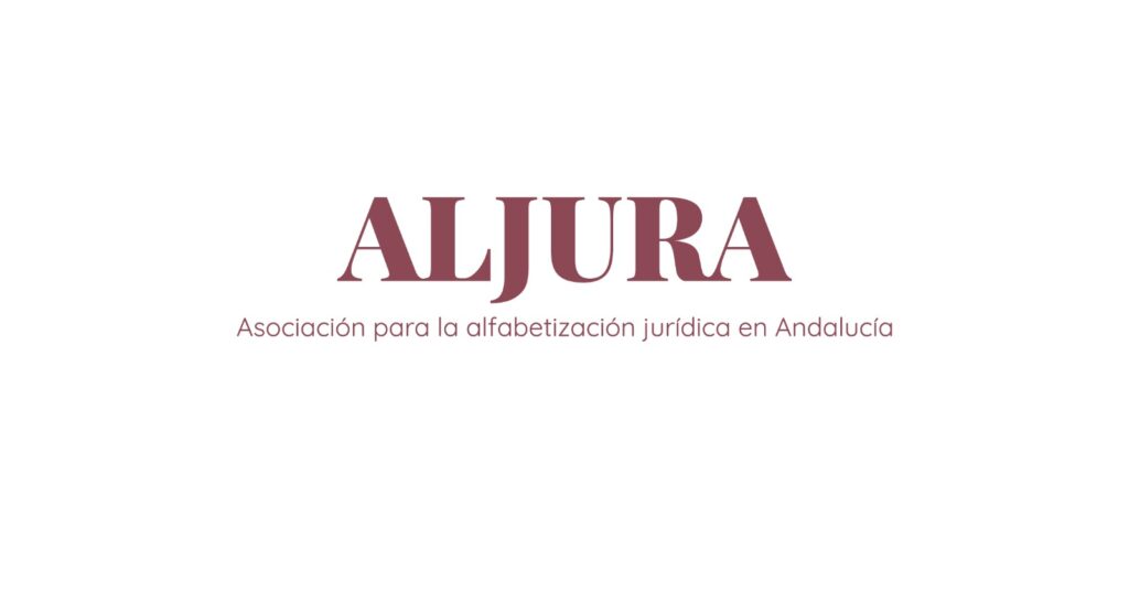 Nace ALJURA, la Asociación para la Alfabetización Jurídica de Andalucía